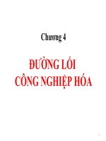 Bài giảng đường lối cách mạng của đảng cộng sản việt nam chương 4   đường lối công nghiệp hóa 