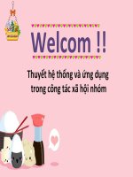Thuyết trình về thuyết hệ thống và ứng dụng.