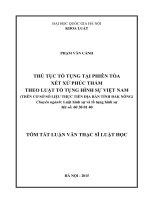 THỦ TỤC TỐ TỤNG TẠI PHIÊN TÒA XÉT XỬ PHÚC THẨM THEO LUẬT TỐ TỤNG HÌNH SỰ VIỆT NAM (TRÊN CƠ SỞ SỐ LIỆU THỰC TIỄN ĐỊA BÀN TỈNH ĐẮK NÔNG