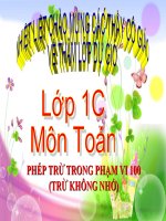 Bài giảng Toán 1 chương 4 bài 2: Phép trừ trong phạm vi 100 ( trừ không nhớ)