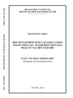 MỘT SỐ GIẢI PHÁP NÂNG CAO CHẤT LƯỢNG NGUỒN NHÂN LỰC NGÀNH HOÁ CHẤT GIAI ĐOẠN TỪ NAY ĐẾN NĂM 2020