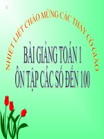 Bài giảng Toán 1 chương 4 bài 8: Ôn tập các số đến 100
