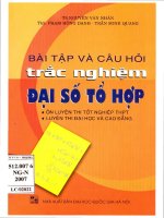 Bài tập và câu hỏi trắc nghiệm đại số tổ hợp (NXB đại học quốc gia 2007)   Nguyễn Văn Nhân, 142 trangB