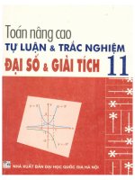 Toán nâng cao tự luận và trắc nghiệm đại số Giải tích 11