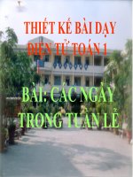 Bài giảng Toán 1 chương 4 bài 3: Các ngày trong tuần lễ