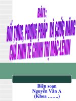 Bai 1- đối tượng, chức năng, phương pháp môn kinh tế chính trị mác Lê nin