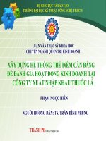 Xây dựng hệ thống thẻ điểm cân bằng để đánh giá hoạt động tại công ty xuất nhập khẩu thuốc lá  