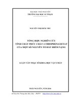 Tổng hợp, nghiên cứu tính chất phức chất 2 thiophenaxetat của một số nguyên tố đất hiếm nặng 