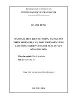 Đánh giá điều kiện tự nhiên, tài nguyên thiên nhiên phục vụ phát triển bền vững lâm nông nghiệp vùng đồi núi lưu vực sông Thu Bồn