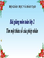 Bài giảng Toán 2 chương 5 bài 15: Tìm một thừa số của phép nhân