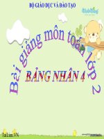 Bài giảng Toán 2 bài Bảng nhân 4 