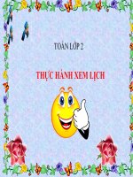 Bài giảng Toán 2 chương 3 bài 26: Thực hành xem lịch