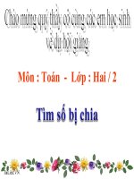 Bài giảng Toán 2 bài Tìm số bị chia 