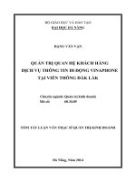 QUẢN TRỊ QUAN hệ KHÁCH HÀNG DỊCH vụ THÔNG TIN DI ĐỘNG VINAPHONE tại VIỄN THÔNG đắk lắk 