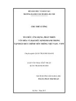 TỔ CHỨC, ỨNG DỤNG, PHÁT TRIỂN VĂN HÓA VÀ ĐẠO ĐỨC KINH DOANH TRONG TẬP ĐOÀN BƯU CHÍNH VIỄN THÔNG VIỆT NAM - VNPT