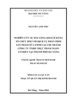 Nghiên cứu sự hài lòng của khách hàng tổ chức đối với dịch vụ phân phối sản phẩm sữa emmi của chi nhánh công ty TNHH thực phẩm ngon cổ điển tại thành phố đà nẵng 