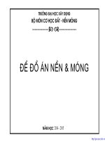 ĐỒ ÁN NỀN VÀ MÓNG (đồ án môn học)