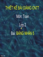 Bài giảng Toán 2 bài Bảng nhân 5 