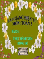  Bài giảng Toán 2 Bài 24: Thực hành xem đồng hồ