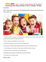 Giải bài tập SGK Tiếng Anh lớp 11 Unit 3: Listening - Writing