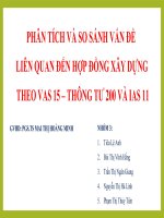 Thuyết trình môn kế toán quốc tế phân tích và so sánh vấn đề liên quan đến hợp đồng xây dựng theo vas 15 thông tư 200 và IAS 11 