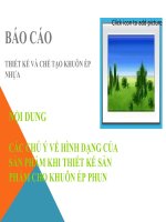 Bài thuyết trình báo cáo thiết kế và chế tạo khuôn ép nhựa