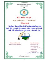Những tính chất vật lý thông thường của tinh thể và mối liên quan giữa chúng với tính chất đối xứng hoặc cấu trúc của tinh thể