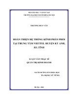 Hoàn thiện hệ thống kênh phân phối tại trung tâm viettel huyện kỳ anh, hà tĩnh 