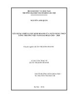 Xây dựng chiến lược kinh doanh cho ngân hàng TMCP công thương việt nam giai đoạn 2015   2020 