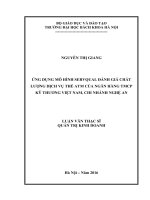 Ứng dụng mô hình SERVQUAL đánh giá chất lượng dịch vụ thẻ ATM của ngân hàng TMCP kỹ thương việt nam, chi nhánh nghệ an 