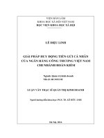 Giải pháp huy động tiền gửi cá nhân của ngân hàng Công Thương Việt Nam chi nhánh Hoàn Kiếm