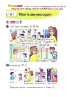 Tiếng Anh lớp 4 Chương trình mới Unit 1: Nice to see you again