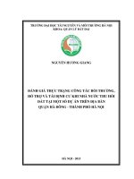 Đánh giá tình hình công tác bồi thường, hỗ trợ và tái định cư khi nhà nước thu hồi đất tại một số dự án trên địa bàn quận hà đông – thành phố hà nội 