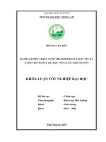Đánh giá hiện trạng nước thải sinh hoạt tại ký túc xá k1 đến k6 trường đại học nông lâm thái nguyên 
