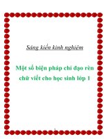 Sáng kiến kinh nghiệm một số biện pháp chỉ đạo rèn chữ viết cho học sinh lớp 1 