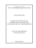 Giải pháp tăng cường năng lực huy động vốn tại ngân hàng tmcp công thương việt nam   chi nhành phú thọ 