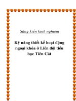 Sáng kiến kinh nghiệm kỹ năng thiết kế hoạt động ngoại khóa ở liên đội tiểu học tiên cát 