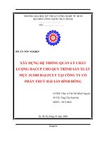ĐỒ ÁN TỐT NGHIỆP  XÂY DỰNG HỆ THỐNG QUẢN LÝ CHẤT LƯỢNG HACCP CHO QUY TRÌNH SẢN XUẤT MỰC SUSHI HALFCUT TẠI CÔNG TY CỔ PHẦN THUỶ HẢI SẢN BÌNH ĐÔNG