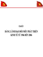 BÀI GIẢNG ĐIỆN TỬ  LỊCH SỬ ĐẢNG - ĐẢNG LÃNH ĐẠO ĐỔI MỚI PHÁT TRIỂN KINH TẾ GIAI ĐOẠN 1986 - 2006
