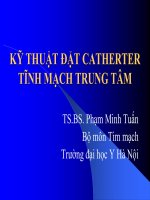 Kĩ thuật đặt catheter tĩnh mạch trung tâm