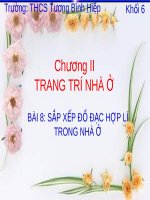 Bài 8 sắp xếp đồ đạc hợp lí trong nhà ở 