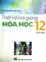 THIẾT KẾ BÀI GIẢNG HÓA HỌC 12 TẬP 2