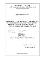 ảnh hưởng của sự thỏa mãn công việc đến ý định nghỉ việc của nhân viên, trường hợp giáo viên các trường trung cấp chuyên nghiệp trên địa bàn tp hcm 