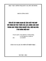 VẤN ĐỀ XÂY DỰNG QUAN HỆ SẢN XUẤT PHÙ HỢP VỚI ĐỘ PHÁT TRIỂN CỦA LỰC LƯỢNG SẢN XUẤT TRONG QUÁ TRÌNH CNH HĐH ĐẤT NƯỚC Ở ĐÀ NẴNG HIỆN NAY