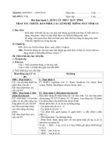 Giáo án tin học lớp 8 tuan 04 tiet 7,8 (bai thuc hanh 1 xem cau truc may tinh thao tac chuot ban phim) (tt) 