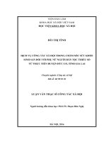 Dịch vụ công tác xã hội trong chăm sóc sức khỏe sinh sản đối với phụ nữ người dân tộc thiểu số từ thực tiễn huyện đức cơ, tỉnh gia lai 