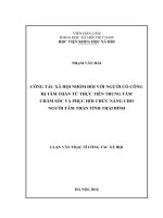 Công tác xã hội nhóm đối với người có công bị tâm thần từ thực tiễn trung tâm chăm sóc và phục hồi chức năng cho người tâm thần tỉnh thái bình 