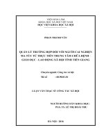 Quản lý trường hợp đối với người cai nghiện ma túy từ thực tiễn tại trung tâm chữa bệnh   giáo dục   lao động xã hội tỉnh tiền giang 