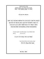 Thủ tục hành chính về cấp giấy chứng nhận quyền sử dụng đất, quyền sở hữu nhà và tài sản gắn liền trên đất từ thực tiễn thành phố ninh bình, tỉnh ninh bình 