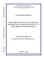 Hoàn thiện công tác quản trị rủi ro tín dụng tại ngân hàng TMCP đầu tư và phát triển chi nhánh nghệ an 